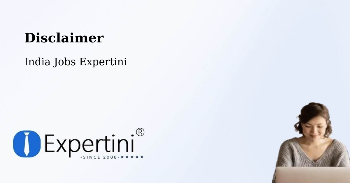 Disclaimer – Davanagere - India Jobs Expertini